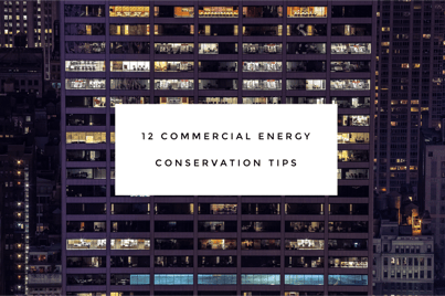 Commercial Energy Conservation Tips
